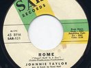 Northern Soul 45 - Johnnie Taylor - Rome - SAR # 131