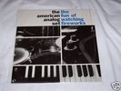 American Analog Set Fun of Watching Fireworks LP OOP