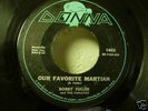 RARE BOBBY FULLER OUR FAVORITE MARTIAN DONNA 1403