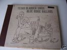 Texas Gladden Blue Ridge Ballads Four -78s Hobart Smith