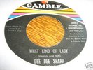 Dee Dee Sharp NORTHERN SOUL45 What Kind Of Lady / You'r