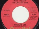 THATS THE WAY I WANT TO LIVE MY LIFE-TOMMIE LEE-SOULLLL