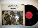 Crow - Mosaic     - LONDON -
