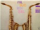 PHIL WOODS/GENE QUILL - PHIL TALKS WITH QUILL - MONO LP