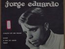 JORGE EDUARDO 1965 BOSSA NOVA P/S 7” 45  EP BRAZIL