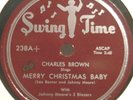 72)   78 RPM   CHARLES BROWN   SWING TIME 238