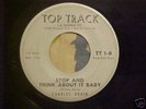 Charles Drain Rare Northern Soul 45 Stop & Think