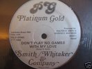 BOOGIE/Smith Whitaker & Company-Don't Play No Games