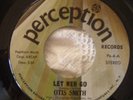 NORTHERN SOUL- LET HER GO - OTIS SMITH