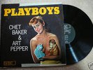 CHET BAKER & ART PEPPER-PLAYBOYS-1958 PRESSING-VG+