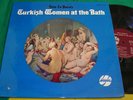 PETE LA ROCA Turkish Women Bath DOUGLAS Orig Lp