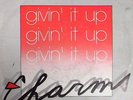 CHARMS-GIVIN' IT UP 7' RARE MODERN SOUL