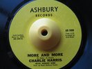 Crossover Soul 45 CHARLIE HARRIS More & More Ashbury