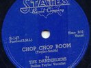 DANDERLIERS -CHOP CHOP BOOM -DOO-WOP -1955 STATES VG+++