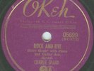 78 - Charlie Spand - Rock and Rye Okeh 05699 E-