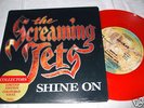 SCREAMING JETS  SHINE ON LTD EDITION RED VINYL