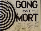 GONG Gong Est Mort 2-LP Live DAEVID ALLEN/Smyth Spacey