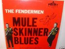 The Fendermen GARAGE (Point Canada) Mule Skinner Blues