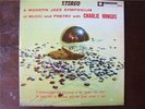 CHARLIE MINGUS A Modern Jazz Symposium Of Music &Poetry