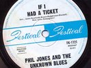 PHIL JONES If I Had A Ticket MOD garage rock FREAKBEAT