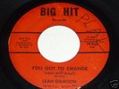 Leah Dawson NORTHERN SOUL 45 You Got To Change LISTEN