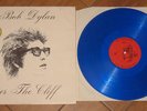 BOB DYLAN - OVERTHECLIFF - BLUE  WAX - NOT TMOQ