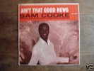 SAM COOKE ' AIN'T THAT GOOD NEWS ' ORIG. RCA 1964