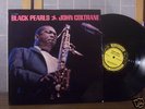 JOHN COLTRANE LP BLACK PEARLS ORIGINAL PRESTIGE RVG