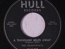 HEARTBEATS: A Thousand Miles Away 45 (black lbl, clean) rare Vocal Groups