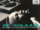 MC  SOLAAR    QUI SEME LE VENT RECOLTE LE TEMPO