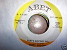 RARE NORTHERN-PERCY WIGGINS-THATS LOVING YOU-ABET-HEAR