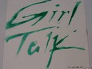 Rare Girl Talk Signed 12