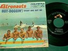 Astronauts,Hot-Doggin' 7