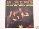 RARE FRENCH EP THE PRETTY THINGS /FONTANA 465253ME