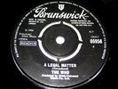 THE WHO a legal matter / instant party BRUNSWICK 7 1966