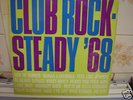 CLUB ROCK STEADY '68