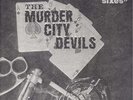 Murder City Devils Three Natural Sixes 7
