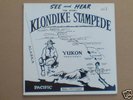 STORY OF THE KLONDIKE STAMPEDE VOL. 1  LP