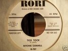 RITCHIE CORDELL (TICK TOCK) RORI #707 MINT-? DJ V-RARE