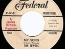 R&B Soul 45 THE JEWELS on Federal Rare James Brown HEAR