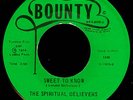 Rare Black Gospel 45 THE SPIRITUAL BELIEVERS on Bounty