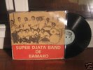 SUPER DJATA BAND DE BAMAKO RAREST AFRO PSYCHE MALI LP ?
