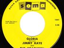 JIMMY KAYE & THE COACHMEN Gloria 45 Soma Garage Psych