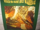 BILLY NICHOLLS 2X LP Would You Believe 1968- ONLY 1000