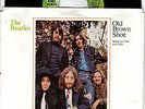 THE BEATLES - OLD BROWN SHOE - MINT ORIGINAL  PIC SLV