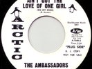 Ambassadors Ain't Got The Love Northern Soul 45 Mint WL