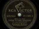 THOSE FLYING SAUCERS - Buchanan Brothers 1947 RCA NM