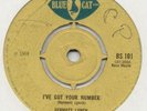 DERMOT LYNCH I'VE GOT YOUR NUMBER BLUE CAT UK 45