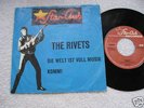 THE RIVETS DIE WELT IST VOLL MUSIK 1966 TOP RARE 7