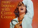 CURTIS COUNCE Get More Bounce CONTEMPORARY Orig '57 LP